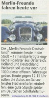 Merlin Freunde fahren heute vor